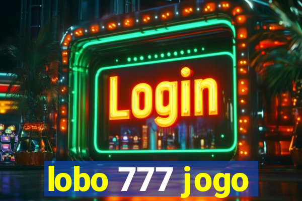 lobo 777 jogo